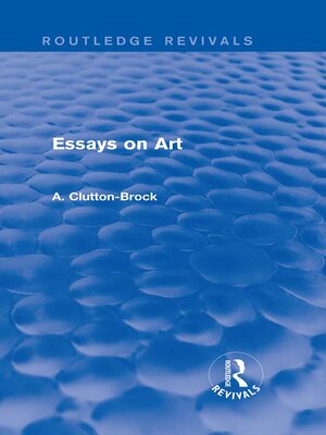 cover image of Essays on Art (Routledge Revivals)